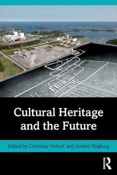 Paperback Cultural Heritage and the Future Book