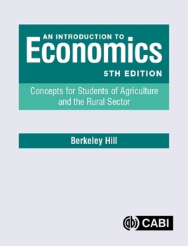 Paperback An Introduction to Economics: Concepts for Students of Agriculture and the Rural Sector Book