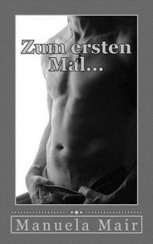 Paperback Zum Ersten Mal... [German] Book
