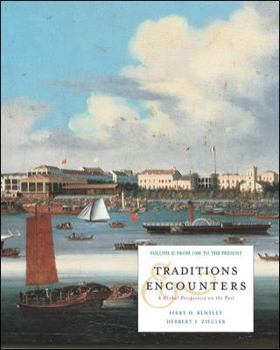 Hardcover Traditions & Encounters: A Global Perspective on the Past Book