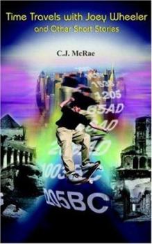 Paperback Time Travels with Joey Wheeler and Other Short Stories Book