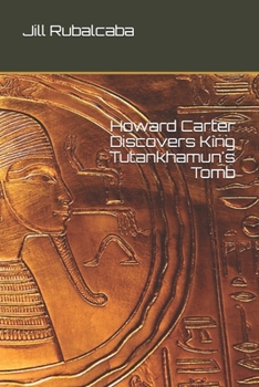 Paperback Howard Carter Discovers King Tutankhamun's Tomb Book