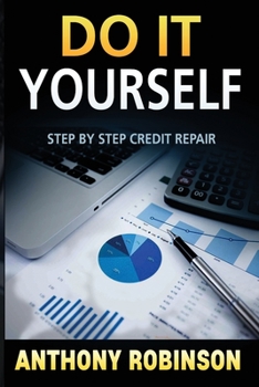 Paperback Do It Yourself: step by step credit repair Book