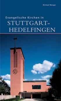 Perfect Paperback Evangelische Kirchen in Stuttgart-Hedelfingen [German] Book