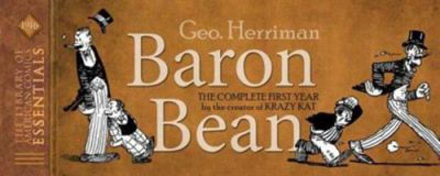 Hardcover Loac Essentials Volume 1: Baron Bean 1916 Book