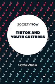 Paperback Tiktok and Youth Cultures Book