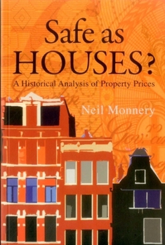 Paperback Safe as Houses?: A Historical Analysis of Property Prices Book