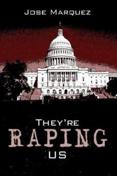 Paperback They're Raping Us Book