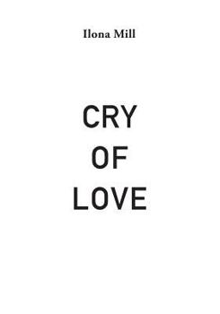 Paperback Cry of Love Book