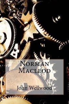 Norman MacLeod (Famous Scots Series, Book 14) - Book  of the Famous Scots