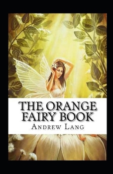 Paperback The Orange Fairy Book Annotated Book