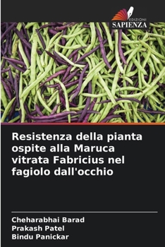 Resistenza della pianta ospite alla Maruca vitrata Fabricius nel fagiolo dall'occhio