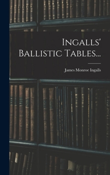 Hardcover Ingalls' Ballistic Tables... [Japanese] Book