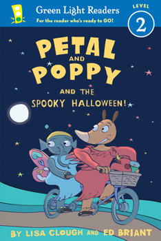 Paperback Petal and Poppy and the Spooky Halloween! Book