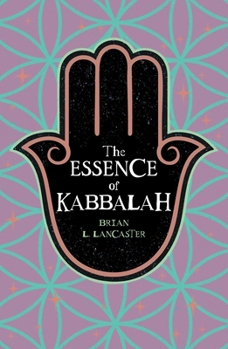 The Essence of Kabbalah