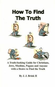 Paperback How To Find The Truth Book