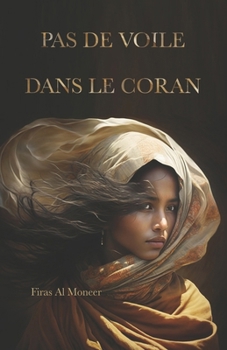 Paperback Pas de Voile Dans Le Coran [French] Book