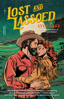 Paperback Lost and Lassoed: A Rebel Blue Ranch Novel Book