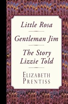 Paperback Little Rosa, Gentleman Jim & The Story Lizzie Told Book