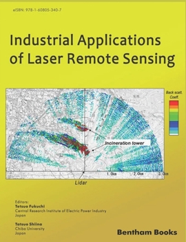 Paperback Industrial Applications of Laser Remote Sensing Book
