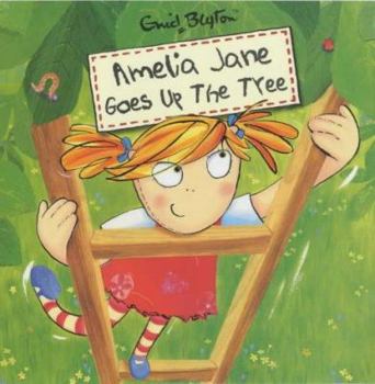 Paperback Amelia Jane Goes Up the Tree Book