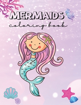 Paperback Mermaid Coloring Book: Magical and Inspiring, Positive Affirmations, for Kids Book