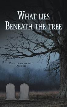 Paperback What Lies Beneath the Tree Book