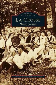 Hardcover La Crosse, Wisconsin Book