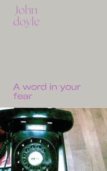 Paperback A Word in Your Fear Book