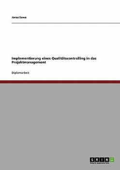 Paperback Implementierung eines Qualitätscontrolling in das Projektmanagement [German] Book