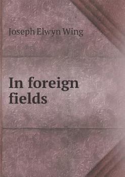 Paperback In foreign fields Book