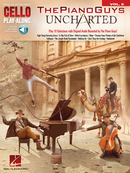 Misc. The Piano Guys - Uncharted Cello Play-Along Volume 6 Book/Online Audio Book