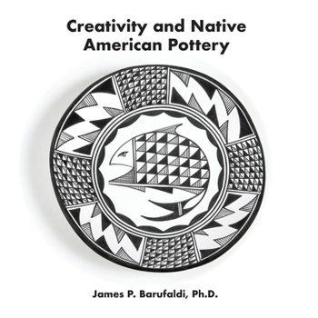 Paperback Creativity and Native American Pottery Book