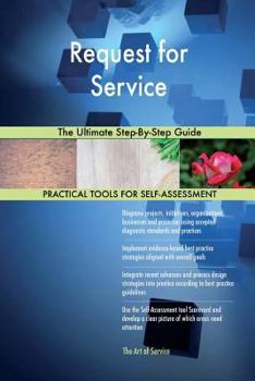 Paperback Request for Service: The Ultimate Step-By-Step Guide Book