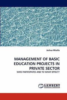 Paperback Management of Basic Education Projects in Private Sector Book