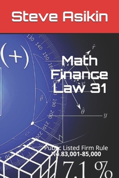 Paperback Math Finance Law 31: Public Listed Firm Rule No.83,001-85,000 Book