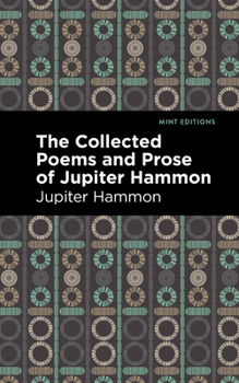 Paperback The Collected Poems and Prose of Jupiter Hammon Book