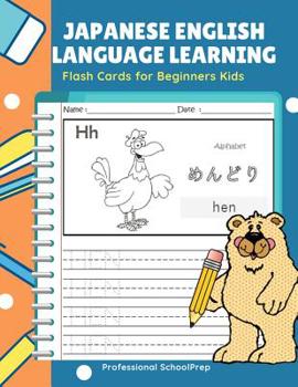 Paperback Japanese English Language Learning Flash Cards for Beginners Kids: Easy and Fun Practice Reading, Tracing, Coloring and Writing Basic Vocabulary Words Book