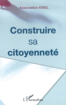 Paperback Construire sa citoyenneté [French] Book