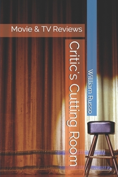Paperback Critic's Cutting Room: Movie & TV Reviews Book