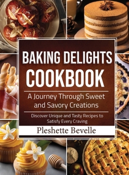 Hardcover Baking Delights Cookbook Book