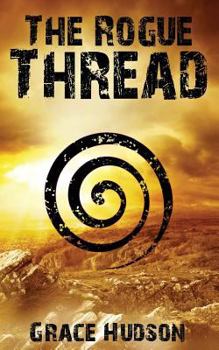Paperback The Rogue Thread (Book 2 of FERTS) Book