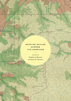 Hardcover Mapping Nature Across the Americas Book