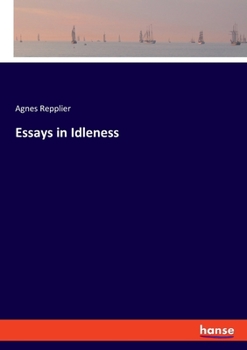 Paperback Essays in Idleness Book
