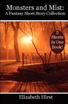 Paperback Monsters and Mist: A Fantasy Short Story Collection: Pop Seagull Publishing Book