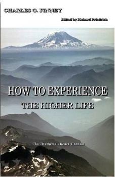 Paperback How to Experience the Higher Life. Book