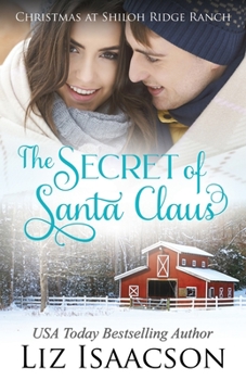 Paperback The Secret of Santa: Glover Family Saga & Christian Romance Book