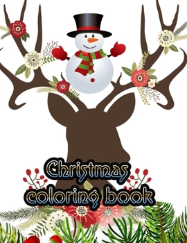 Christmas coloring book: An Adult Coloring Book with Fun, Easy, and Relaxing Designs Paperback