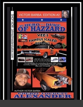 Paperback My Hero Is a Duke...of Hazzard Victor Barba Edition #2 Book