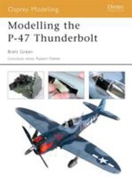 Paperback Modelling the P-47 Thunderbolt Book